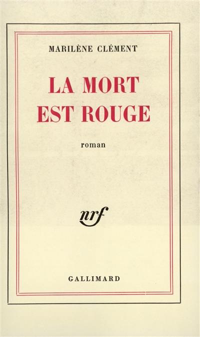 La Mort est rouge