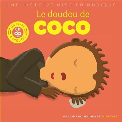 Le doudou de Coco : une histoire mise en musique