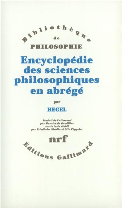 Encyclopédie des sciences philosophiques en abrégé : 1830