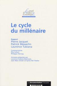 Le cycle du millénaire