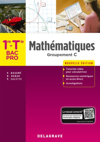 Mathématiques groupement C 1re, terminale, bac pro