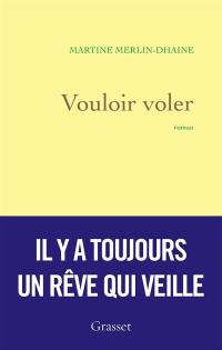 Vouloir voler