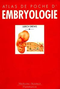 Atlas de poche d'embryologie