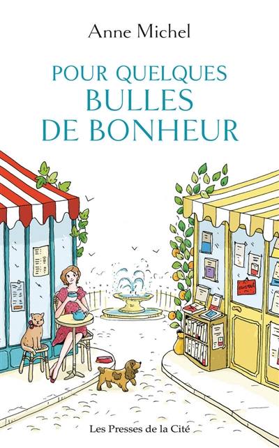 Pour quelques bulles de bonheur