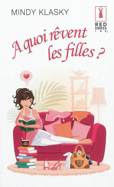 A quoi rêvent les filles ?