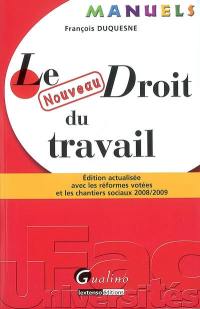 Le nouveau droit du travail