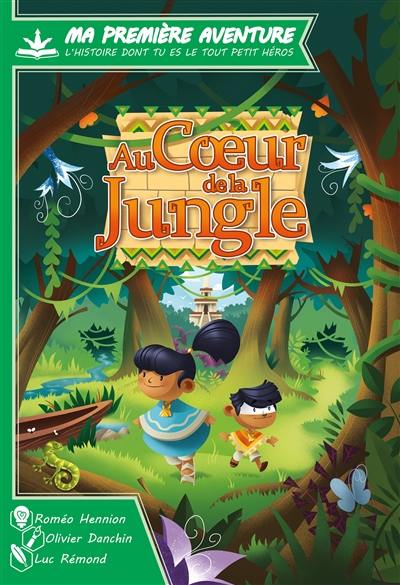 Au coeur de la jungle