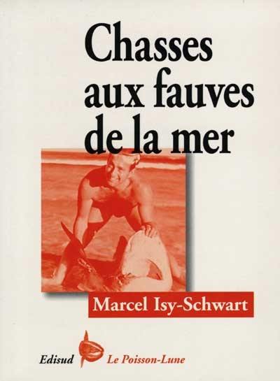 Chasse aux fauves de la mer