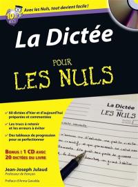 La dictée pour les nuls