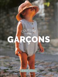 Couture garçons : 6 mois à 8 ans