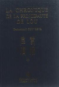 La chronique de la principauté de Lou. Tch'ouen ts'iou et Tso tchouan