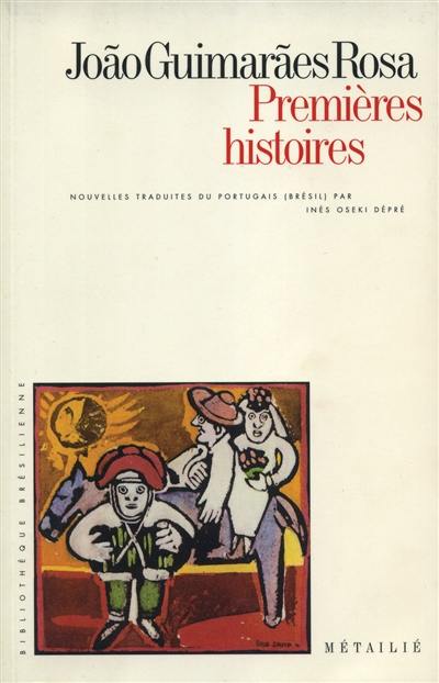 Premières histoires