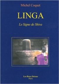 Linga, le signe de Shiva