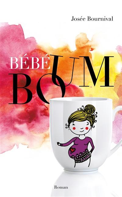 Bébé boum. Vol. 1