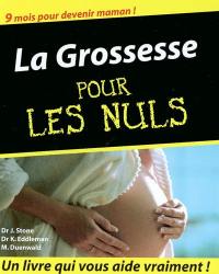 La grossesse pour les nuls