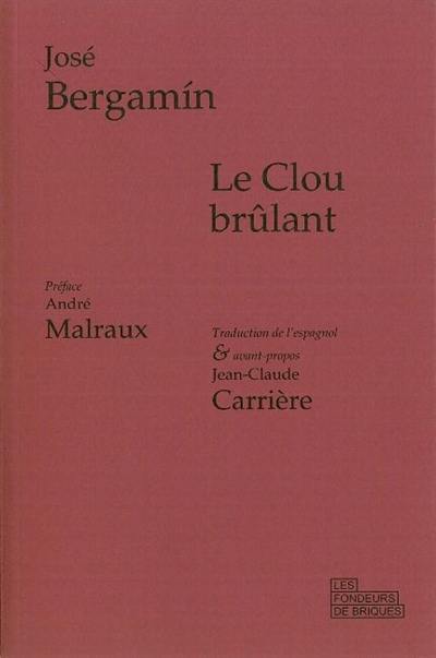 Le clou brûlant