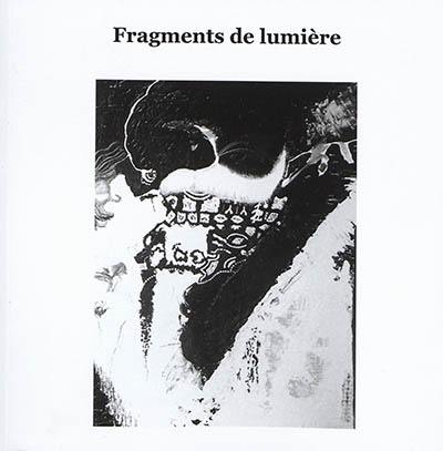 Fragments de lumière