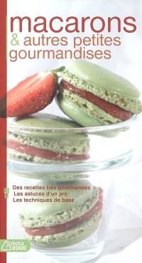 Macarons & autres petites gourmandises