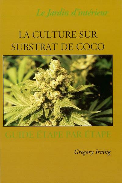 La culture sur substrat