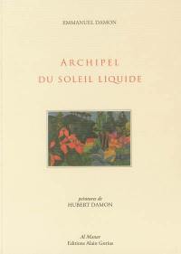 Archipel du soleil liquide