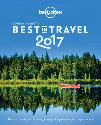 Lonely Planet's best in travel 2017