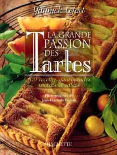 La grande passion des tartes