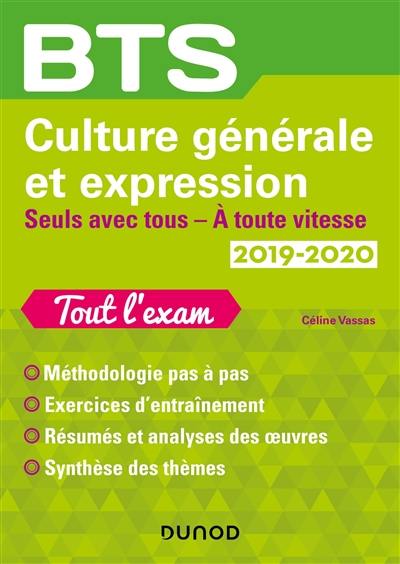 Culture générale et expression, BTS 2019-2020 : seuls avec tous, à toute vitesse