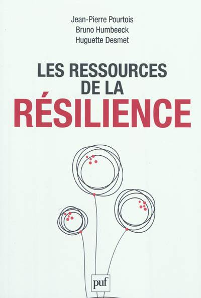 Les ressources de la résilience