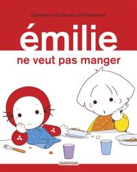 Emilie. Vol. 29. Emilie ne veut pas manger