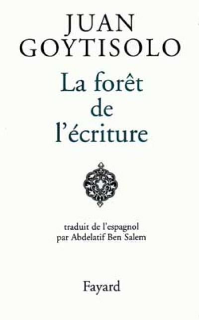 La forêt de l'écriture