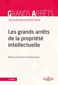 Les grands arrêts de la propriété intellectuelle : 2020