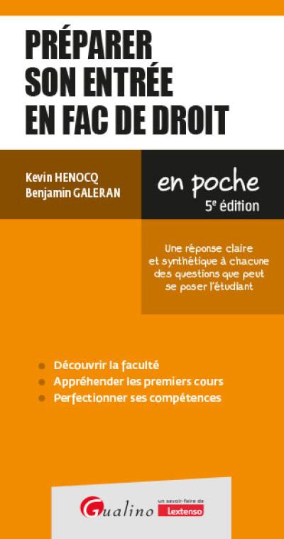 Préparer son entrée en fac de droit : une réponse claire et synthétique aux questions que peut se poser l'étudiant