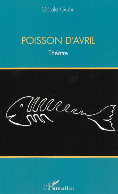 Poisson d'avril : théâtre