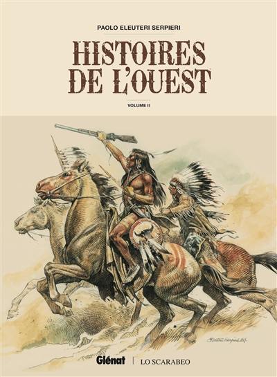 Histoires de l'Ouest. Vol. 2