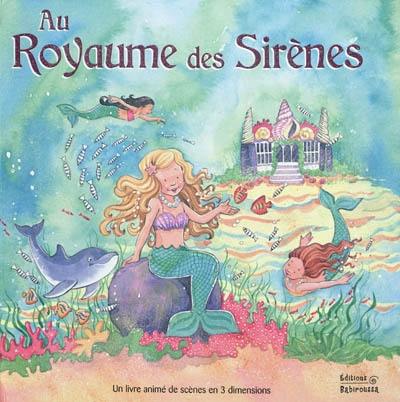 Au royaume des sirènes