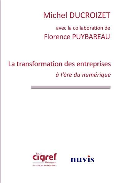 La transformation des entreprises à l'ère du numérique