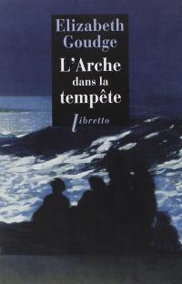 L'arche dans la tempête