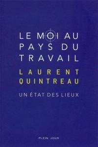 Le moi au pays du travail : un état des lieux