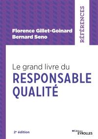 Le grand livre du responsable qualité