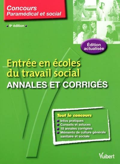 Entrée en écoles du travail social : annales et corrigés