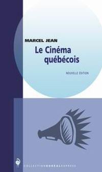 Le cinéma québécois