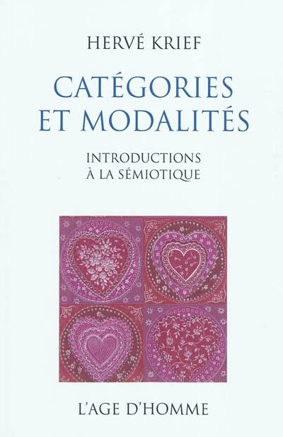 Catégories et modalités : introductions à la sémiotique