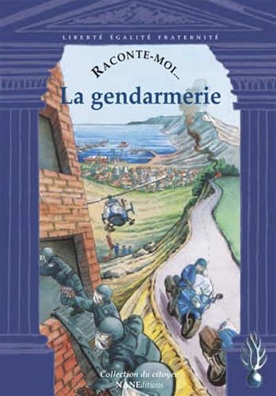 La gendarmerie