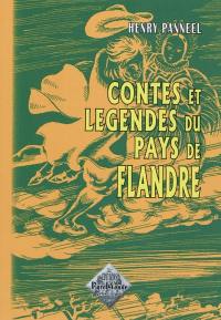 Contes et légendes du pays de Flandre