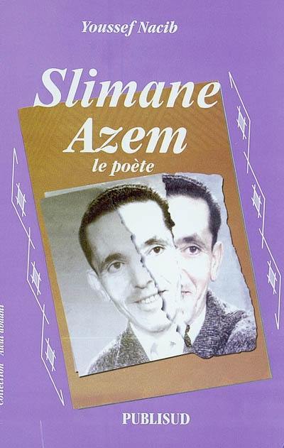 Slimane Azem : le poète