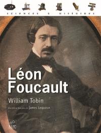 Léon Foucault : le miroir et le pendule