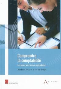 Comprendre la comptabilité : les bases pour les non-spécialistes