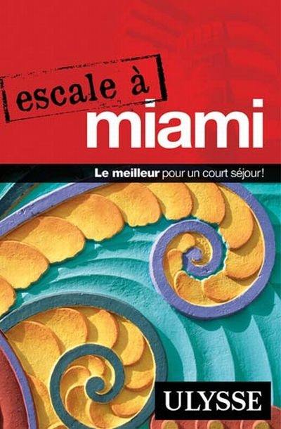 Escale à Miami