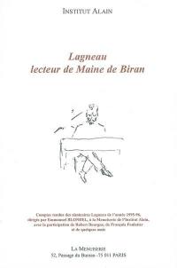 Lagneau lecteur de Maine de Biran : comptes rendus des séminaires Lagneau de l'année 1995-96 à la Menuiserie de l'Institut Alain : comptes rendus des séminaires de François Foulatier à la Menuiserie de l'Institut Alain, année 1995-98