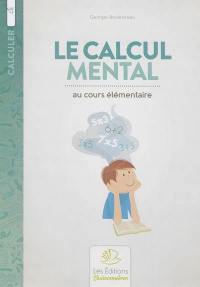 Le calcul mental au cours élémentaire